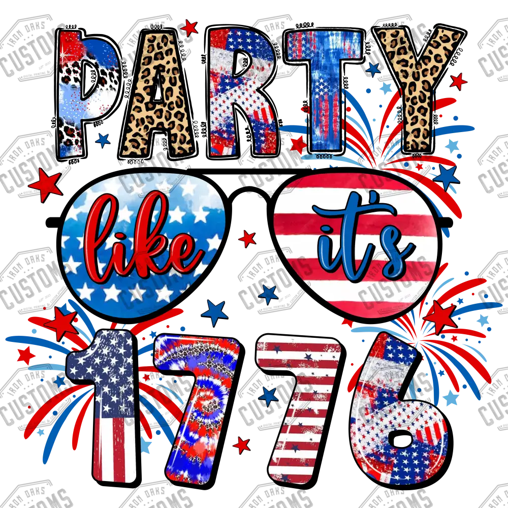 Party Like Its 1776 Ready To Press Dtf