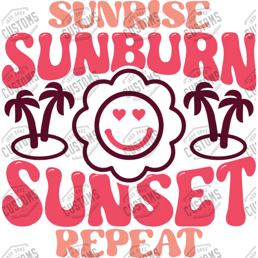 Sunrise Sunburn Repeat Ready To Press Dtf