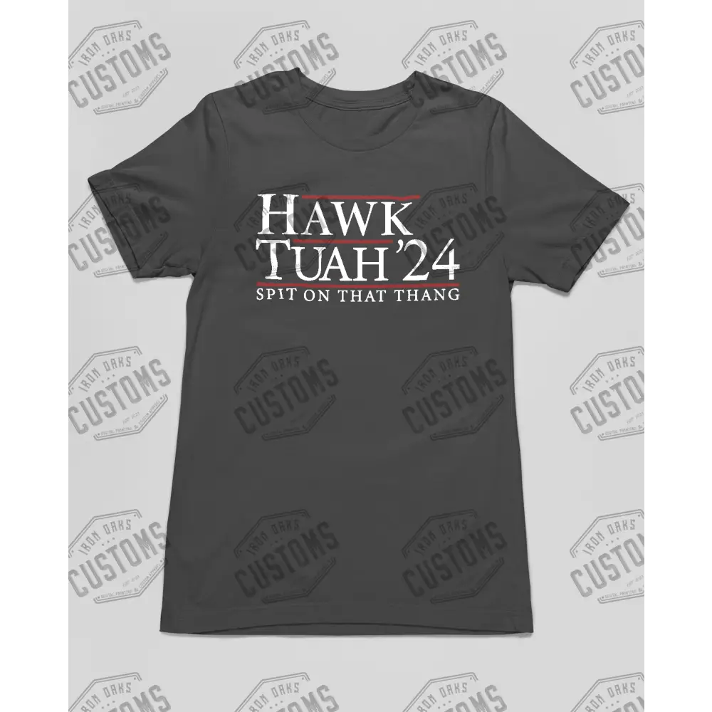 Trending T - Hawk Tuah