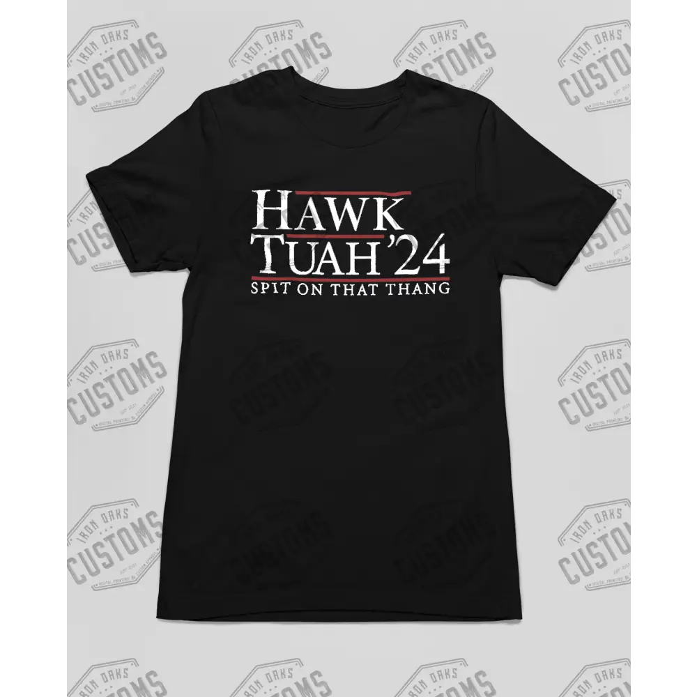 Trending T - Hawk Tuah